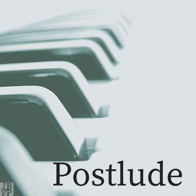 piano keyboard closeup with text overlay: Postlude